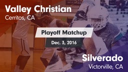 Matchup: Valley Christian vs. Silverado  2016