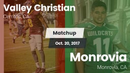 Matchup: Valley Christian vs. Monrovia  2017
