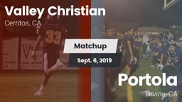 Matchup: Valley Christian vs. Portola  2019