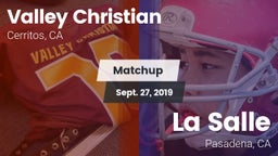 Matchup: Valley Christian vs. La Salle  2019