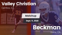 Matchup: Valley Christian vs. Beckman  2020