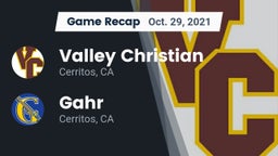 Recap: Valley Christian  vs. Gahr  2021