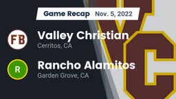 Recap: Valley Christian  vs. Rancho Alamitos  2022