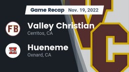 Recap: Valley Christian  vs. Hueneme  2022