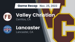 Recap: Valley Christian  vs. Lancaster  2022