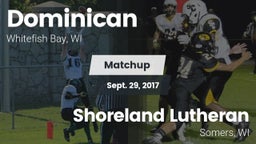 Matchup: Dominican vs. Shoreland Lutheran  2017