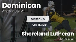 Matchup: Dominican vs. Shoreland Lutheran  2019