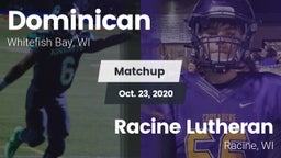 Matchup: Dominican vs. Racine Lutheran  2020
