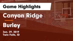 Canyon Ridge  vs Burley  Game Highlights - Jan. 29, 2019