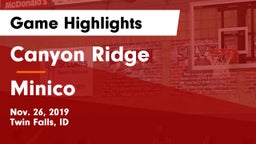 Canyon Ridge  vs Minico  Game Highlights - Nov. 26, 2019