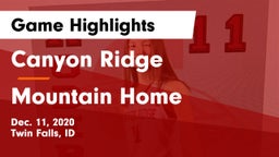 Canyon Ridge  vs Mountain Home  Game Highlights - Dec. 11, 2020