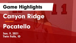 Canyon Ridge  vs Pocatello  Game Highlights - Jan. 9, 2021