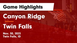 Canyon Ridge  vs Twin Falls  Game Highlights - Nov. 30, 2023