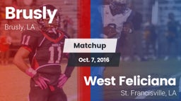 Matchup: Brusly vs. West Feliciana  2016