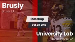 Matchup: Brusly vs. University Lab  2016