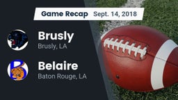 Recap: Brusly  vs. Belaire  2018