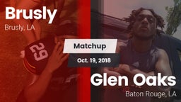 Matchup: Brusly vs. Glen Oaks  2018