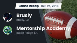 Recap: Brusly  vs. Mentorship Academy  2018