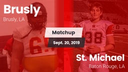 Matchup: Brusly vs. St. Michael  2019