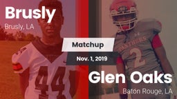 Matchup: Brusly vs. Glen Oaks  2019