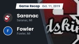 Recap: Saranac  vs. Fowler  2019