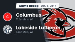 Recap: Columbus  vs. Lakeside Lutheran  2017