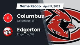 Recap: Columbus  vs. Edgerton  2021