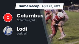 Recap: Columbus  vs. Lodi  2021