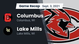 Recap: Columbus  vs. Lake Mills  2021