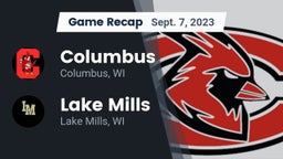 Recap: Columbus  vs. Lake Mills  2023