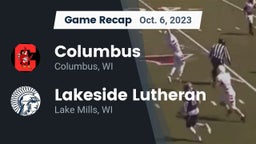 Recap: Columbus  vs. Lakeside Lutheran  2023