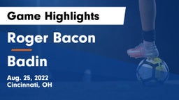 Roger Bacon  vs Badin  Game Highlights - Aug. 25, 2022