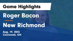 Roger Bacon  vs New Richmond Game Highlights - Aug. 19, 2023
