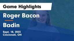 Roger Bacon  vs Badin  Game Highlights - Sept. 18, 2023