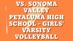 Petaluma volleyball highlights Vs. Sonoma Valley