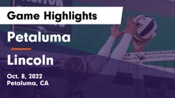 Petaluma  vs Lincoln  Game Highlights - Oct. 8, 2022