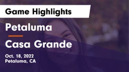 Petaluma  vs Casa Grande Game Highlights - Oct. 18, 2022