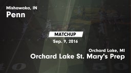 Matchup: Penn  vs. Orchard Lake St. Mary's Prep 2016