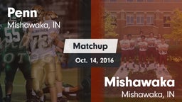 Matchup: Penn  vs. Mishawaka  2016