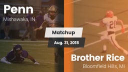 Matchup: Penn  vs. Brother Rice  2018