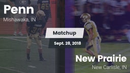 Matchup: Penn  vs. New Prairie  2018