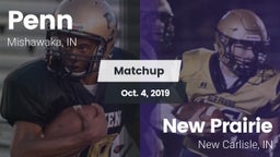 Matchup: Penn  vs. New Prairie  2019