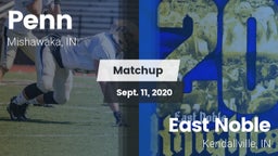 Matchup: Penn  vs. East Noble  2020