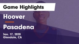 Hoover  vs Pasadena  Game Highlights - Jan. 17, 2020
