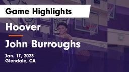 Hoover  vs John Burroughs  Game Highlights - Jan. 17, 2023