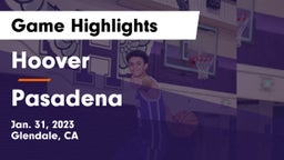 Hoover  vs Pasadena  Game Highlights - Jan. 31, 2023