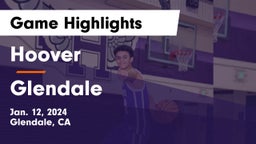Hoover  vs Glendale  Game Highlights - Jan. 12, 2024