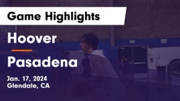 Hoover  vs Pasadena  Game Highlights - Jan. 17, 2024