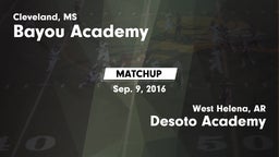 Matchup: Bayou Academy vs. Desoto Academy  2016