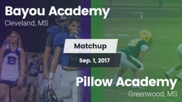 Matchup: Bayou Academy vs. Pillow Academy 2017
